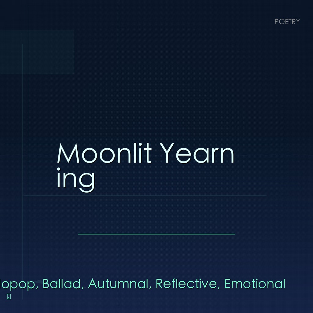 Moonlit Yearning
